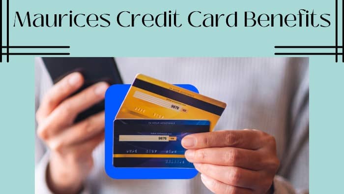 Maurices-Credit-Card-Benefits